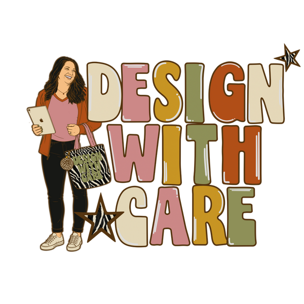 Design With Care